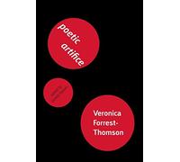 Poetic Artifice: A Theory of Twentieth-Century Poetry