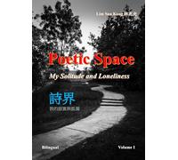 Poetic Space: My Solitude and Loneliness