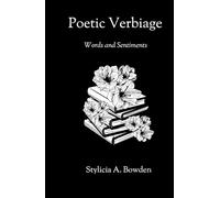 Poetic Verbiage: Words and Sentiments