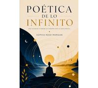 POÉTICA DE LO INFINITO