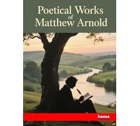Poetical Works of Matthew Arnold