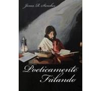 Poeticamente Falando (ebook)