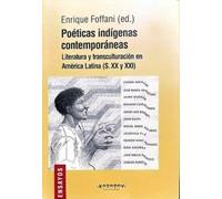 poeticas-indigenas-contemporaneas-literatura-y-transculturacion-en-america-latina-de-enrique-foffani-editorial-katatay-tapa-blanda-primera-edicion-en-espanol-2024