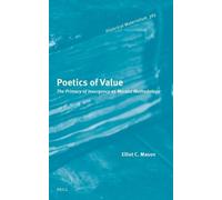 Poetics of Value: The Primacy of Insurgency as Marxist Methodology: 365 (Historical Materialism Book Series, 365)