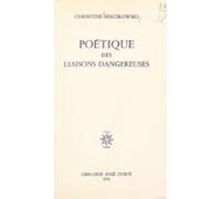 Poétique Des Liaisons Dangereuses (ebook)