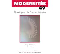 Poétiques de l'incomplétude