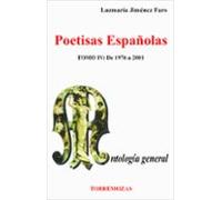 Poetisas Españolas (t. Iv): De 1976 A 2001 Antologia General