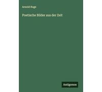 Poetische Bilder aus der Zeit