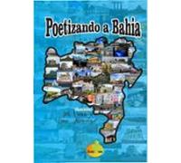 Poetizando A Bahia (ebook)