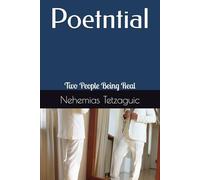 Poetntial: Two People Being Real