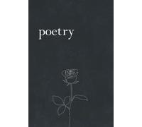 poetry: a blank book to write your own poetry