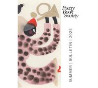 Poetry Book Society Summer 2025 Bulletin