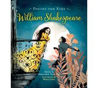 Poetry for Kids: William Shakespeare