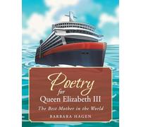 Poetry for Queen Elizabeth III: The Best Mother in the World