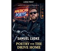 Poetry For The Drive Home