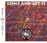 Poetry in Motion - Come and Get It