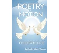 POETRY IN MOTION: This Boys Life