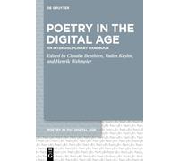 Poetry in the Digital Age: An Interdisciplinary Handbook: 5