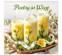 Poetry in Wax - Artistic Candle Worlds (Wall Calendar 2026 12" x 24" / 30 x 60 cm (open)) CALVENDO 12 Month Wall Calendar