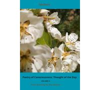 Poetry of Consciousness: Thought of the Day: Your Journey to the Source VOLUME II (Poezja Świadomości Myśl Dnia (Tom1-4))