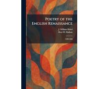 Poetry of the English Renaissance: 1509-1660