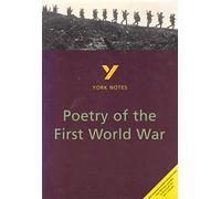 Poetry of the First World War: York Notes GCSE - for 2026, 2027 exams