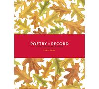 Poetry on Record:98 Poets Read - Poetry on Record: 98 Poets Read