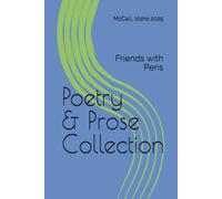 Poetry & Prose Collection: Friends with Pens McCall, Idaho 2025