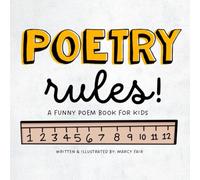Poetry Rules: A Funny Poem Book for Kids
