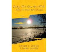 Poetry That Stirs Your Faith: Poetry, The Higher Works of Grace