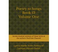 Poetry to Songs - Lyrics Master Catalog: Volume One of Book 13