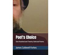 Poet's Choice: One Hundred and Twenty Selected Poems