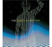 Poets of Rhythm - What Goes Around