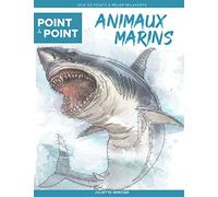 Point à point: Animaux Marins - Jeux de points à relier relaxants: Énigmes stimulantes et apaisantes pour soulager le stress (Point à Point Relaxants)