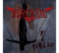 Point Blank - By a Thread