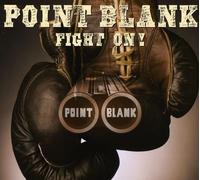 Point Blank - Fight On!