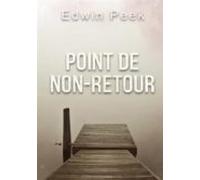 Point De Non-retour (ebook)