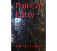 Point of Entry (Lucas Ashton - Point Crime Thriller Series)