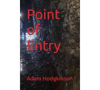 Point of Entry (Lucas Ashton - Point Crime Thriller Series)