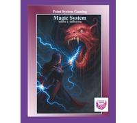 Point System Gaming - Magic System (Core Rules)