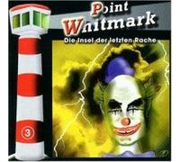 Point Whitmark 3 - Point Whitmark - Folge 3: Die Insel der letzten Rache [MC] [Musikkassette] [Casete]