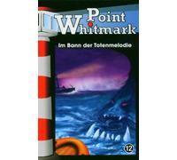 Point Whitmark - Im Bann der Totenm. (Folge 12) [Import] [Casete]