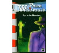 Point Whitmark - Kalte Phantom (Folge 6) [Import] [Casete]