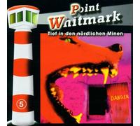 Point Whitmark - Tief in Den Nördlichen Minen [Import]