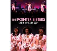 Pointer Sisters: Live in Montana 2004 [Alemania] [DVD]