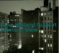 Points of View by Holland, Dave Quintet (1998-09-15)