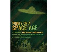 Points on a Space Age - Starring The Sun Ra Arkestra [Francia] [DVD]