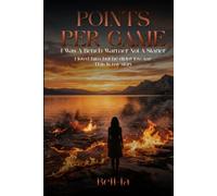 Points Per Game: I Was a Bench Warmer Not a Starter