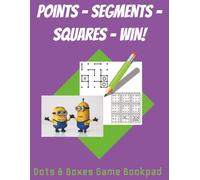Points - Segments - Squares - WIN!: Dots and Boxes Game Bookpad (Young N. Counterz ~ Collect them all!)