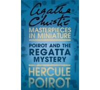 Poirot And The Regatta Mystery (ebook)